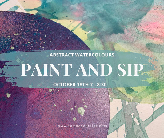 ABSTRACT WATERCOLOUR Paint & Sip Evening OCTOBER